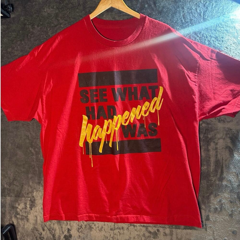 Rap Tee x Strange Music x Kutt Calhoun “See What Had Happened was” Tee 3XL Red